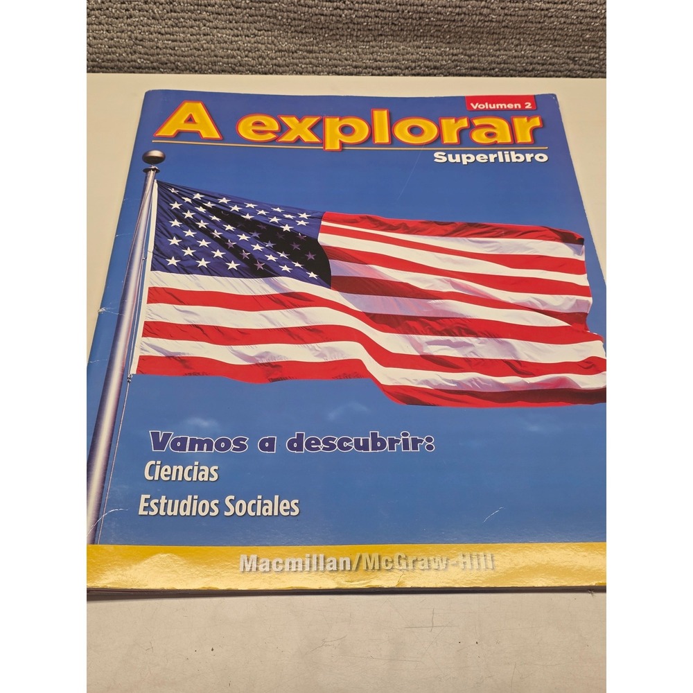 Macmillan McGraw-Hill A explorar Superlibro Volumen 2 Spanish Science Social